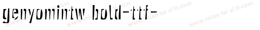 genyomintw bold-ttf字体转换
